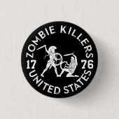Zombie-Mörder 1776 Button (Vorderseite)