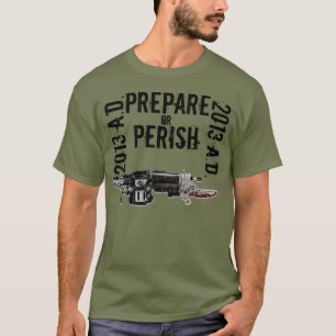 Zombie Prepper T - Shirt