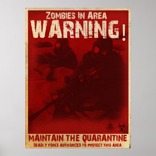 Zombie-Quarantäneposter Poster (Vorne)