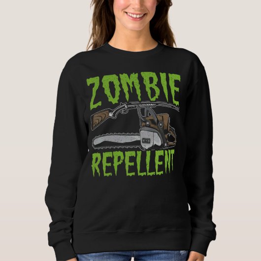 Zombie Repellent Happy Halloween Trick oder Behand Sweatshirt (Vorderseite)