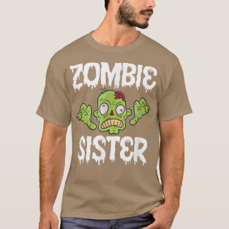 Zombie Sister Matching Family Halloween 695 T-Shirt