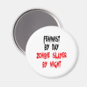 Zombie Slayer Feminist Magnet (Vorderseite/Rückseite)