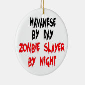 Zombie Slayer Havanese Dog Keramik Ornament (Rechts)