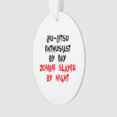 Zombie Slayer Jiu-Jitsu-Enthusiast Ornament (Vorderseite)