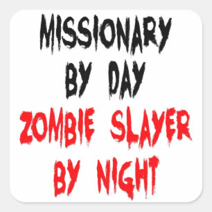 Zombie Slayer Missionar Quadratischer Aufkleber