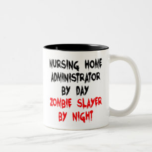 Zombie Slayer Nursing Zuhause Administrator Zweifarbige Tasse