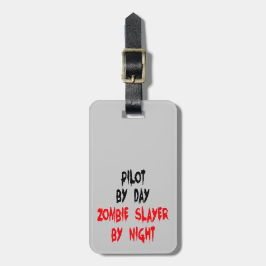 Zombie Slayer Pilot Gepäckanhänger (Vorderseite vertikal)
