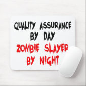 Zombie Slayer Quality Assurance Worker Mousepad (Mit Mouse)