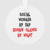 Zombie Slayer Social Worker Ornament (Rückseite)