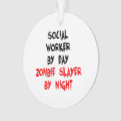 Zombie Slayer Social Worker Ornament (Vorderseite)