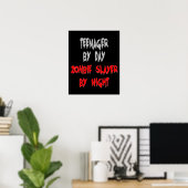 Zombie Slayer Teenager Poster (Heimbüro)