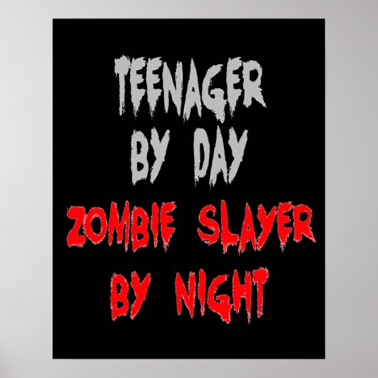 Zombie Slayer Teenager Poster (Vorne)