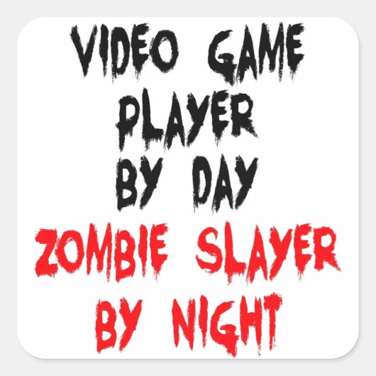 Zombie Slayer Video Game Player Quadratischer Aufkleber (Vorderseite)