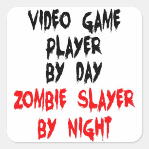 Zombie Slayer Video Game Player Quadratischer Aufkleber