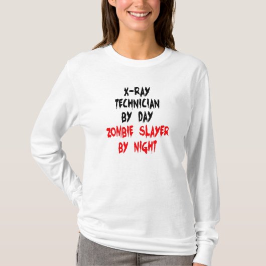 Zombie Slayer XRay Techniker T-Shirt (Vorderseite)