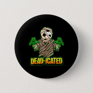 Zombie Soccer Player Scary Soccer Halloween  Button