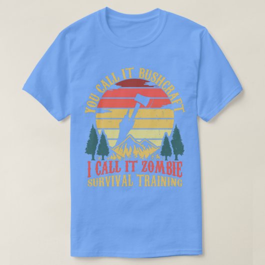 Zombie Survival Training Funny Bushcrafting T-Shirt (Design vorne)