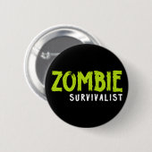 Zombie Survivalist. Button (Vorne & Hinten)