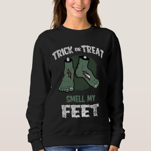 Zombie-Süßes-oder-Saures-Riech-meine-Füße-Hallowee Sweatshirt (Vorderseite)