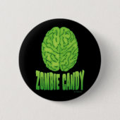 Zombie-Süßigkeit Button (Vorderseite)