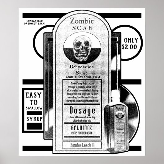 Zombie Syrup Black & White Poster (Vorne)