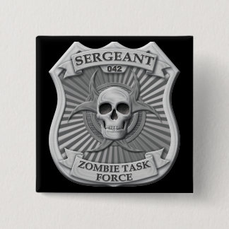 Zombie-Task Force - Sergeant Badge Button