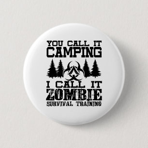Zombie-Überlebenstraining-Camping-Shirt - Lustiges Button