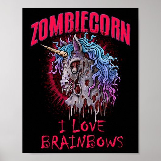 Zombie Unicorn I Liebe Brainbows Punk Gothic Goth Poster (Vorne)