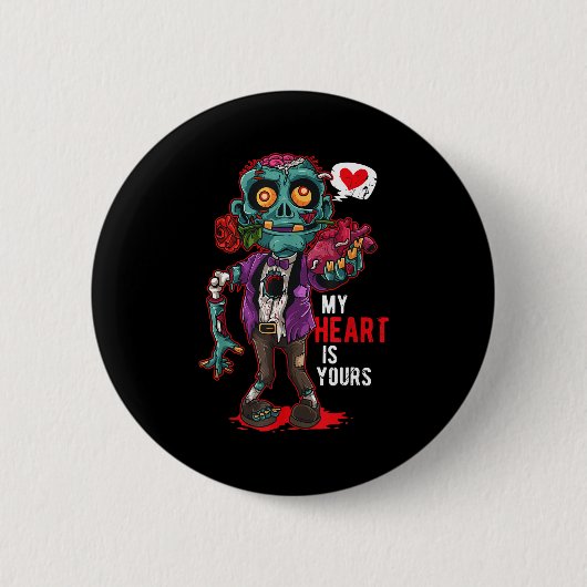 Zombie Valentine Mein Herz gehört dir Button (Vorderseite)
