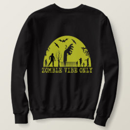 Zombie Vibes Nur Sweatshirt