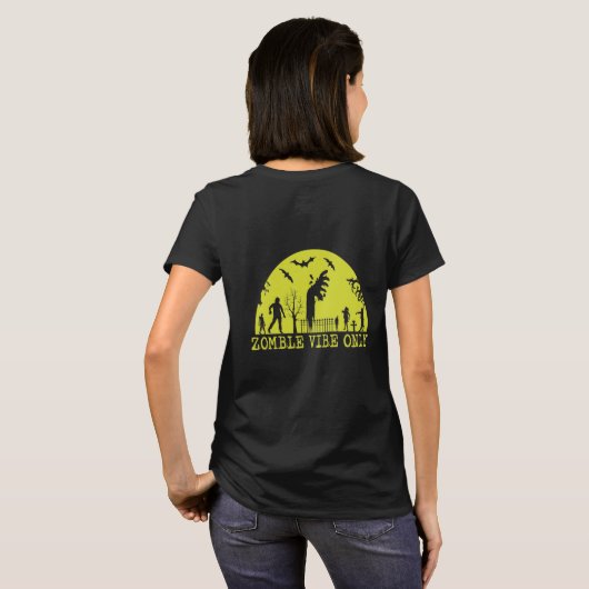 Zombie Vibes Nur T-Shirt (Schwarz voll)
