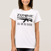 Zombie-Warteteam-Aussenseitert-shirt T-Shirt (Vorderseite)