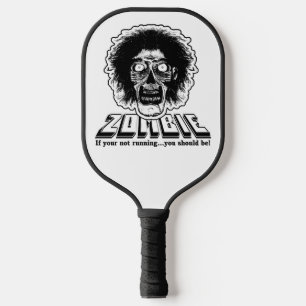 ZOMBIE - wenn du nicht läufst, solltest du grün se Pickleball Schläger