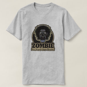 ZOMBIE Wir Wollte Ihr Gehirn Ver.2 T-Shirt