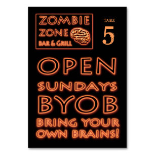 Zombie Zone BYOB bringen eigenes Gehirn Halloween Tischnummer