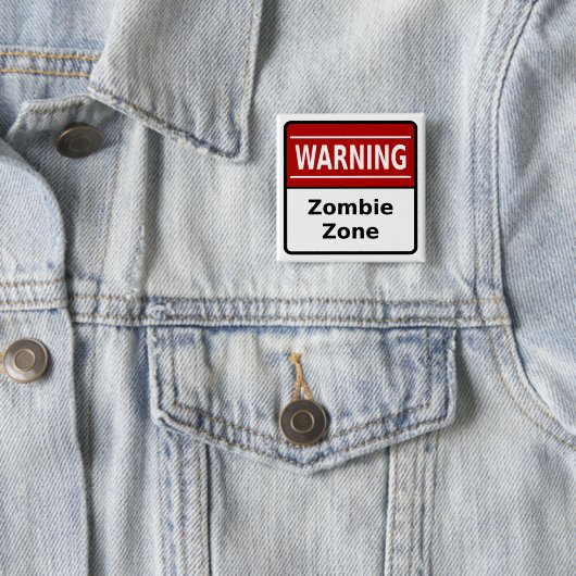Zombie-Zonen-Knopf Button (Beispiel)