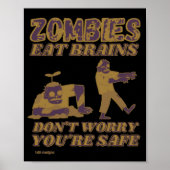 ZOMBIEN ESSEN BRAINS MACHEN SICH NICHT SORGEN, DAS POSTER (Vorne)