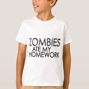 Zombies an meinen Hausaufgaben T-Shirt