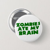 Zombies aßen mein Gehirn Button (Vorne & Hinten)