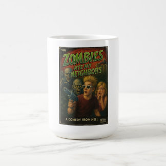 Zombies aßen meine Nachbarn Kaffee-Tasse Kaffeetasse