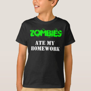 "Zombies Ate My Hausaufgaben" Lebender Toter Spaß T-Shirt