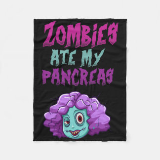 Zombies Ate My Pancreas T1d Type 1 Diabetes Girls  Fleecedecke