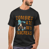 Zombies Ate My Pankreas - Fun Diabetes T-Shirt (Vorderseite)