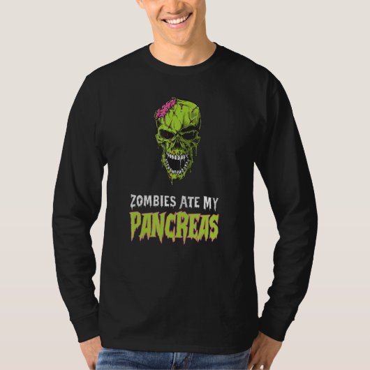 Zombies Ate My Pankreas T1d Diabetes Awareness HB T-Shirt (Vorderseite)
