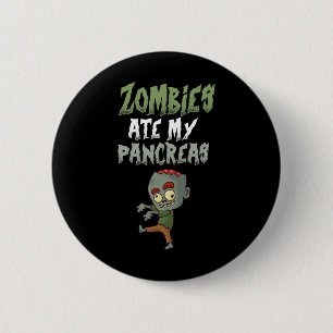Zombies Ate My Pankreas T1D Typ 1 Diabetes Girl K Button