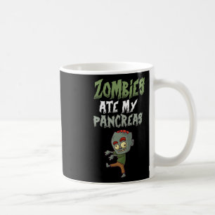 Zombies Ate My Pankreas T1d Typ 1 Diabetes Girl K Kaffeetasse