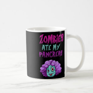 Zombies Ate My Pankreas T1d Typ 1 Diabetes Mädchen Kaffeetasse