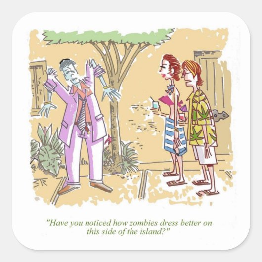 Zombies Dress Better Aufkleber (Vorderseite)