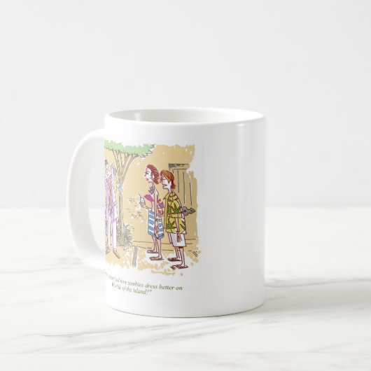 Zombies Dress Better Tasse (Vorderseite Links)