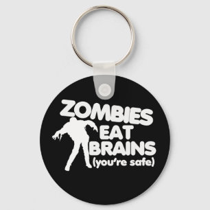 Zombies essen Gehirne (sicher) Schlüsselanhänger